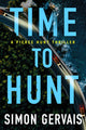 Book cover of: Time to Hunt. By: Simon Gervais