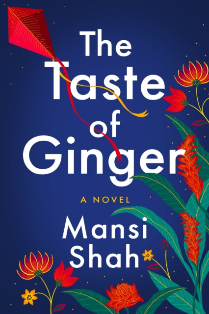 Book cover of: Taste of Ginger. By: Mansi Shah
