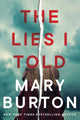 Book cover of: Lies I Told. By: Mary Burton