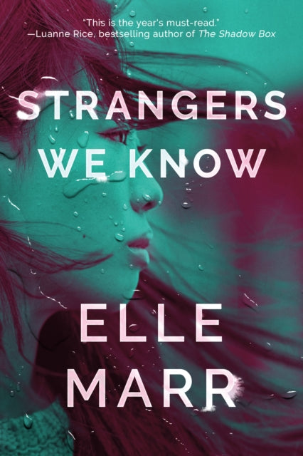 Book cover of: Strangers We Know. By: Elle Marr
