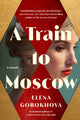 Book cover of: Train to Moscow. By: Elena Gorokhova