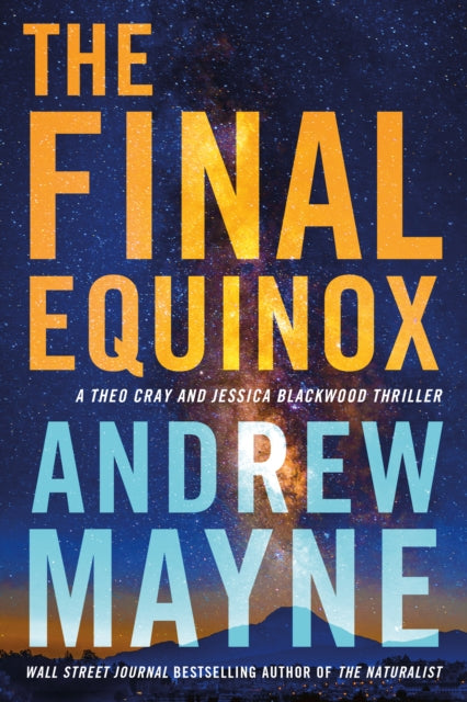 Book cover of: Final Equinox. By: Andrew Mayne