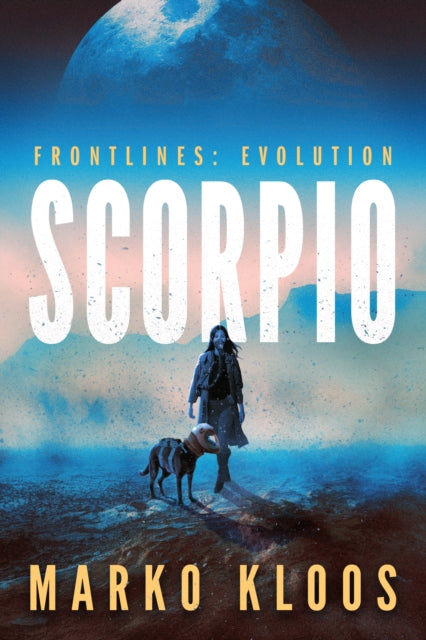 Book cover of: Scorpio. By: Marko Kloos