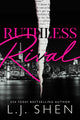 Book cover of: Ruthless Rival. By: L.J. Shen