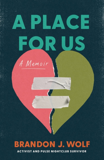Book cover of: Place for Us. By: Brandon J. Wolf