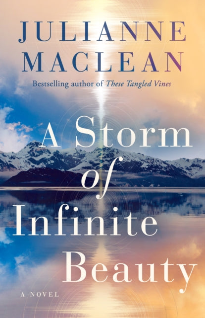 Book cover of: Storm of Infinite Beauty. By: Julianne MacLean