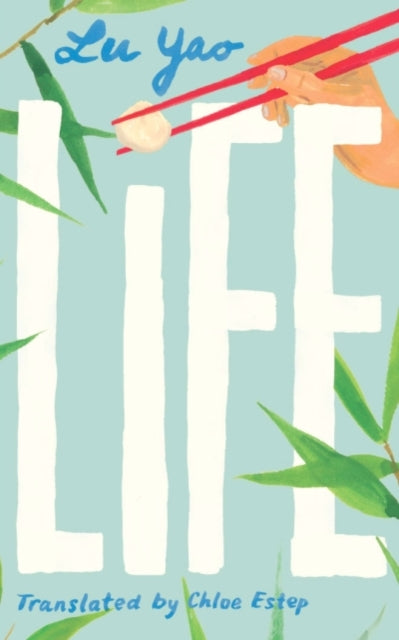 Book cover of: Life. By: Lu Yao