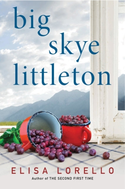 Book cover of: Big Skye Littleton. By: Elisa Lorello