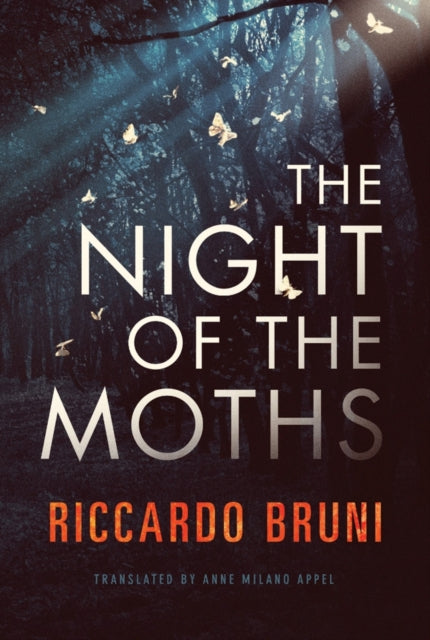 Book cover of: Night of the Moths. By: Riccardo Bruni