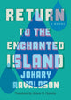 Book cover of: Return to the Enchanted Island. By: Johary Ravaloson