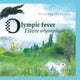 Book cover of: Olympic Fever. By: David Gordon Stanley