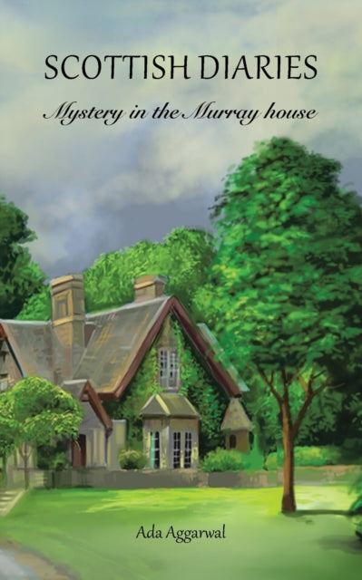 Book cover of: Scottish Diaries. By: Ada Aggarwal