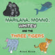 Book cover of: Marilana, Monno, Whitey and the Three Tigers. By: Alhan Azzam