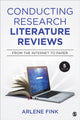 Book cover of: Conducting Research Literature Reviews. By: Arlene G. Fink