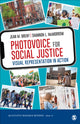 Book cover of: Photovoice for Social Justice. By: Jean M. Breny