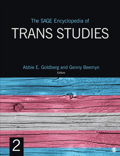 Book cover of: SAGE Encyclopedia of Trans Studies. By: Abbie Goldberg