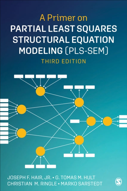 Book cover of: Primer on Partial Least Squares Structural Equation Modeling (PLS-SEM). By: Hair, Joe, Jr.