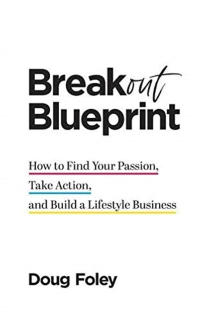 Book cover of: Breakout Blueprint. By: Doug Foley