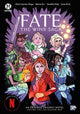 Book cover of: Fate: The Winx Saga Vol. 2. By: Olivia Cuartero-Briggs