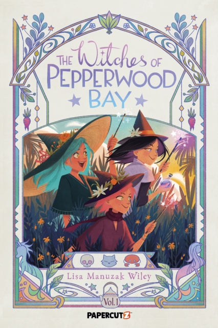 Book cover of: Witches of Pepperwood Bay Vol. 1. By: Lisa Manuzak Wiley
