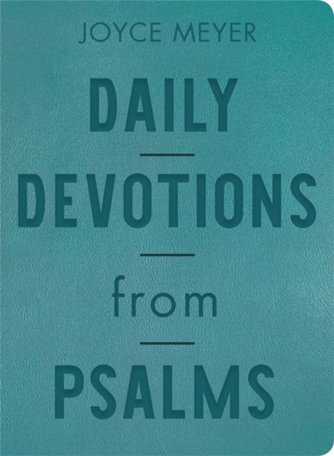 Book cover of: Daily Devotions from Psalms (Leather Fine Binding). By: Joyce Meyer