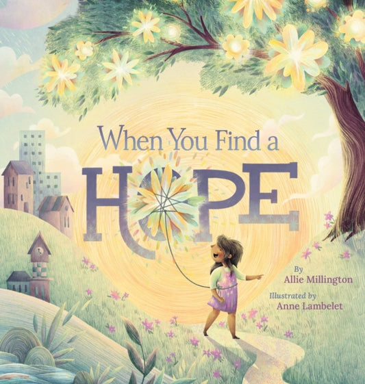 Book cover of: When You Find a Hope