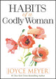 Book cover of: Habits of a Godly Woman. By: Joyce Meyer