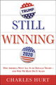 Book cover of: Still Winning. By: Charles Hurt