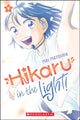 Hikaru in the Light! (Volume 1) 9781546140986 Mai Matsuda
