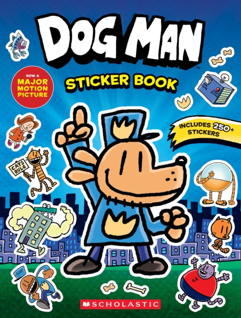Dog Man the Movie: Official Sticker Activity Book 9781546147589 Scholastic