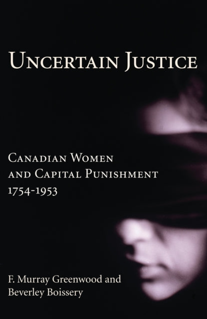 Book cover of: Uncertain Justice