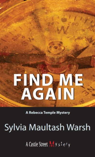 Book cover of: Find Me Again. By: Sylvia Maultash Warsh