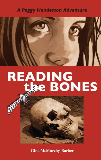 Book cover of: Reading the Bones. By: Gina McMurchy-Barber