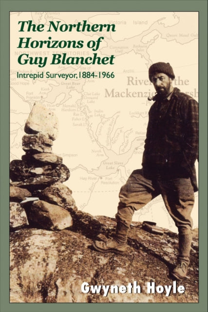 Book cover of: Northern Horizons of Guy Blanchet. By: Gwyneth Hoyle