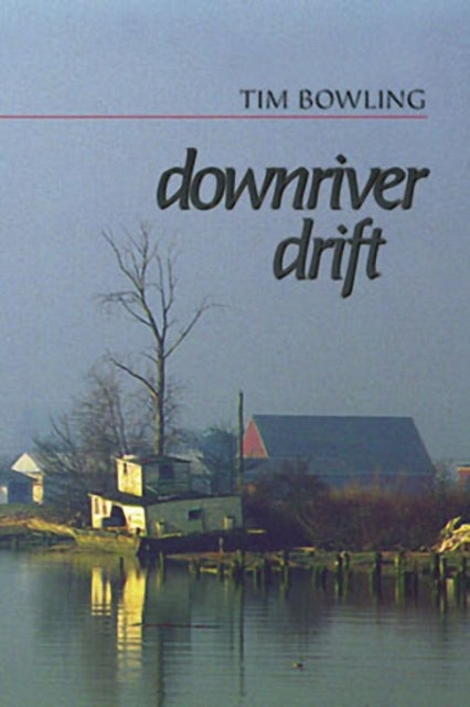 Book cover of: Downriver Drift