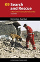 Book cover of: K9 Search and Rescue. By: Resi Gerritsen