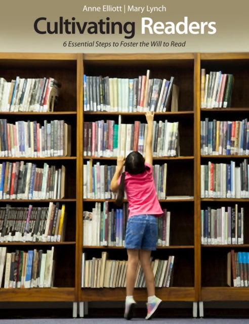 Book cover of: Cultivating Readers. By: Anne Elliott