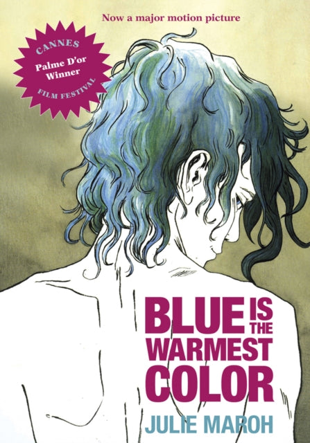 Book cover of: Blue is the Warmest Color