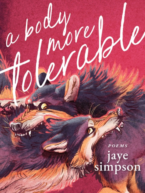 Book cover of: body more tolerable. By: jaye simpson