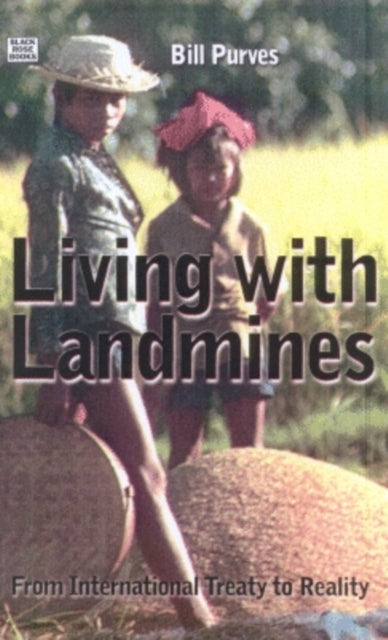 Book cover of: Living with Landmines