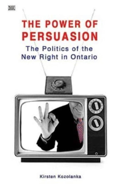 Book cover of: Power of Persuasion. By: Kirsten Kozolanka