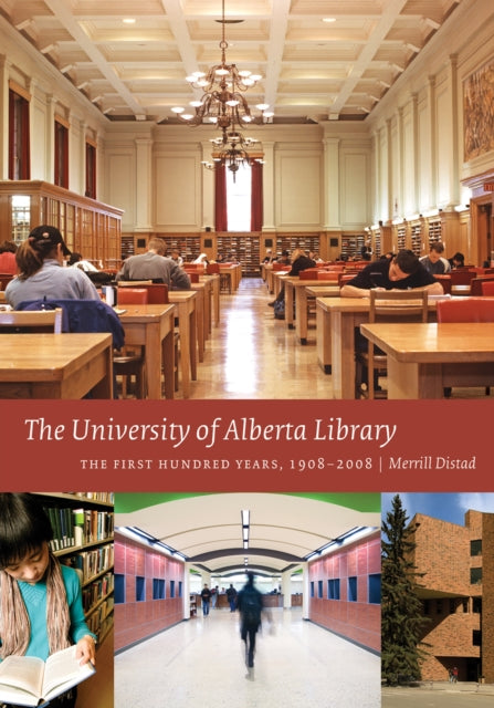 Book cover of: University of Alberta Library. By: N. Merrill Distad