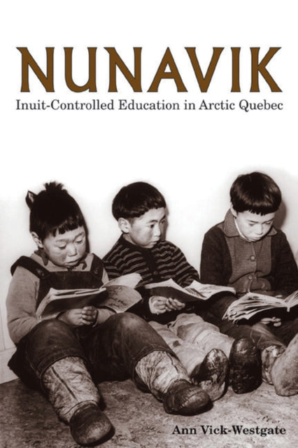 Book cover of: Nunavik. By: Ann Vick-Westgate