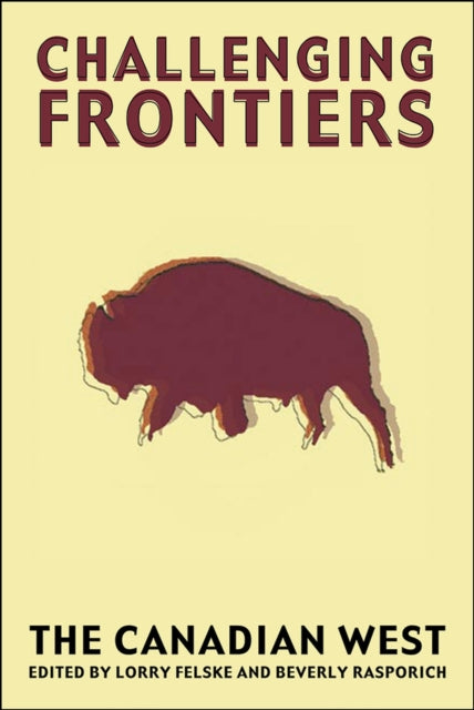 Book cover of: Challenging Frontiers