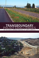 Book cover of: Transboundary Policy Challenges in the Pacific Border Regions of North America. By: James Loucky, Donald K. Alper
