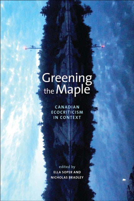 Book cover of: Greening the Maple. By: Ella Soper