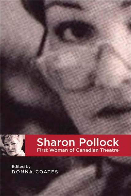 Book cover of: Sharon Pollock. By: Donna Coates