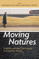 Book cover of: Moving Natures. By: Ben Bradley