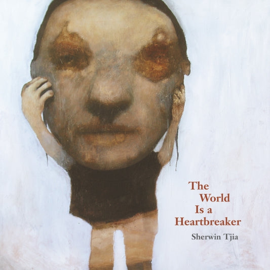 Book cover of: World is a Heartbreaker. By: Sherwin Tjia