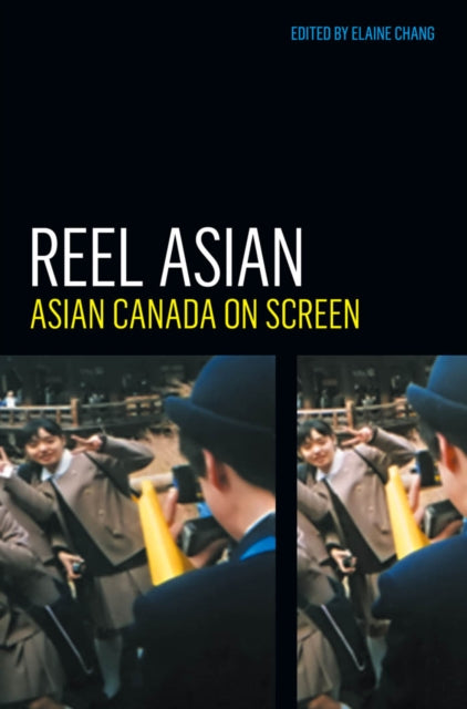 Book cover of: Reel Asian. By: Elaine Chang